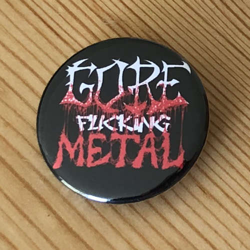 Gore Metal (Badge)