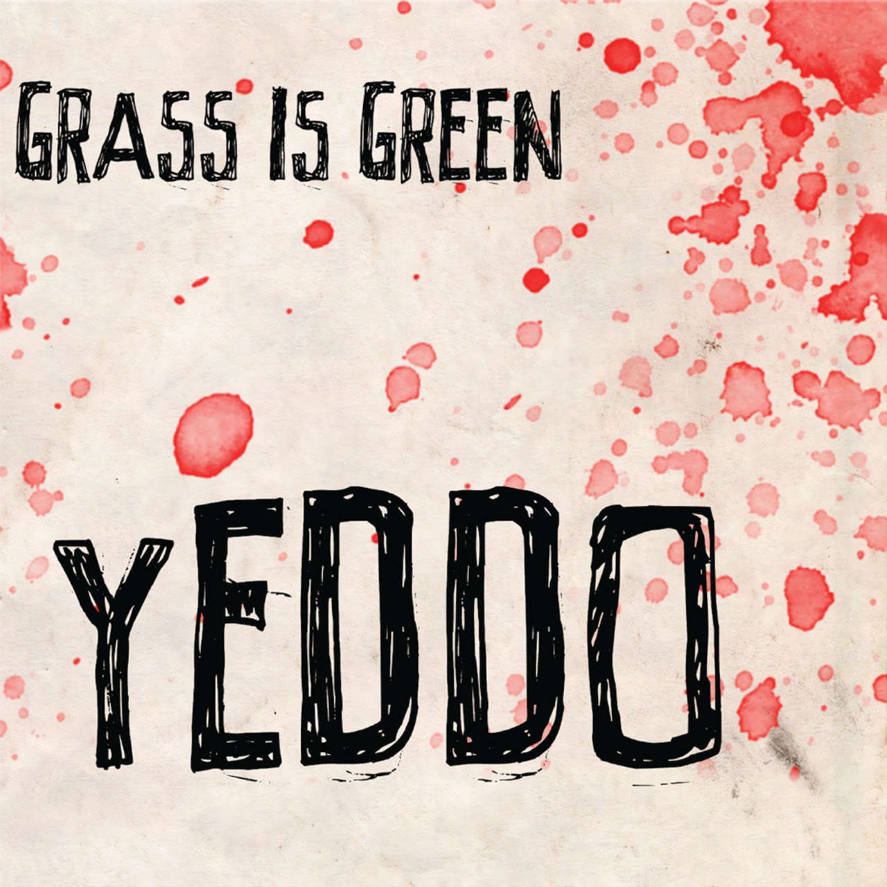 Grass is Green - Yeddo (LP)