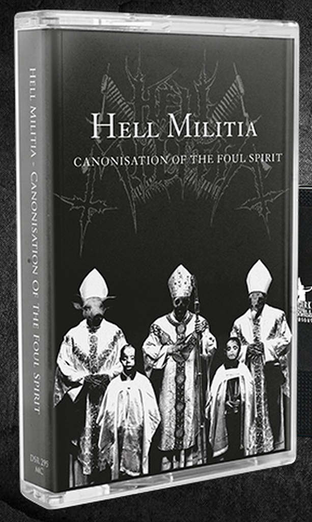 Hell Militia - Canonisation of the Foul Spirit (2025 Reissue) (Cassette)