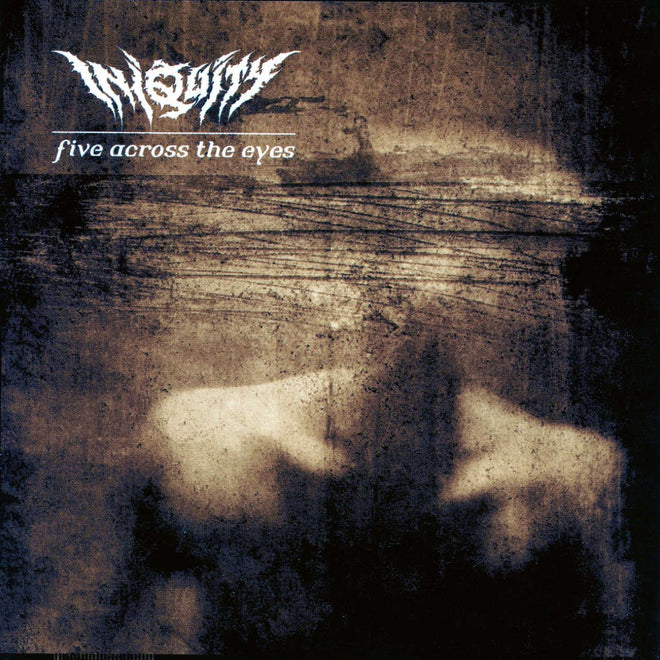 Iniquity - Five Across the Eyes (2021 Reissue) (LP)