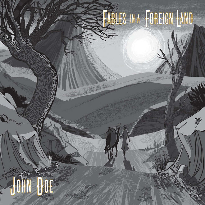 John Doe - Fables in a Foreign Land (Digipak CD)