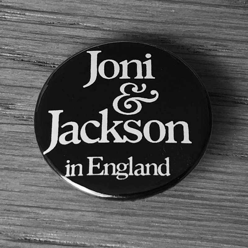 Joni & Jackson in England (Badge)