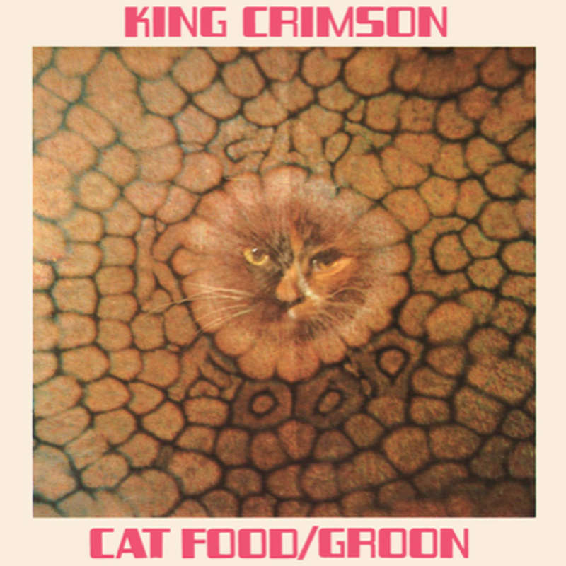 King Crimson - Cat Food / Groon (Digisleeve CD)