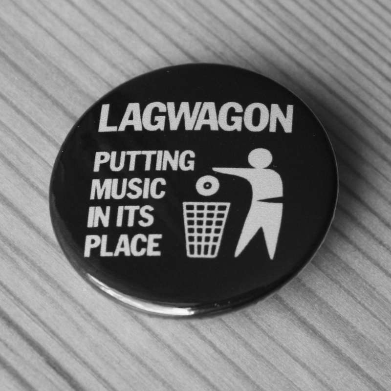 Lagwagon - Putting Music in Its Place (Badge)