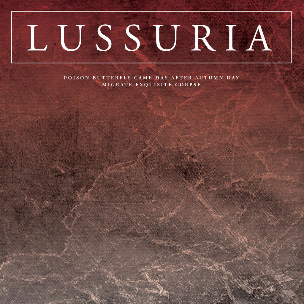 Lussuria - Poison Butterfly Came Day After Autumn Day (2023 Reissue) (2LP)