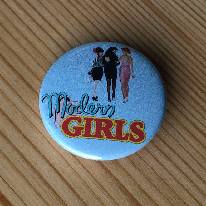 Modern Girls (1986) (Badge)