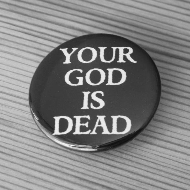 Morbid Angel - Your God is Dead (Badge)