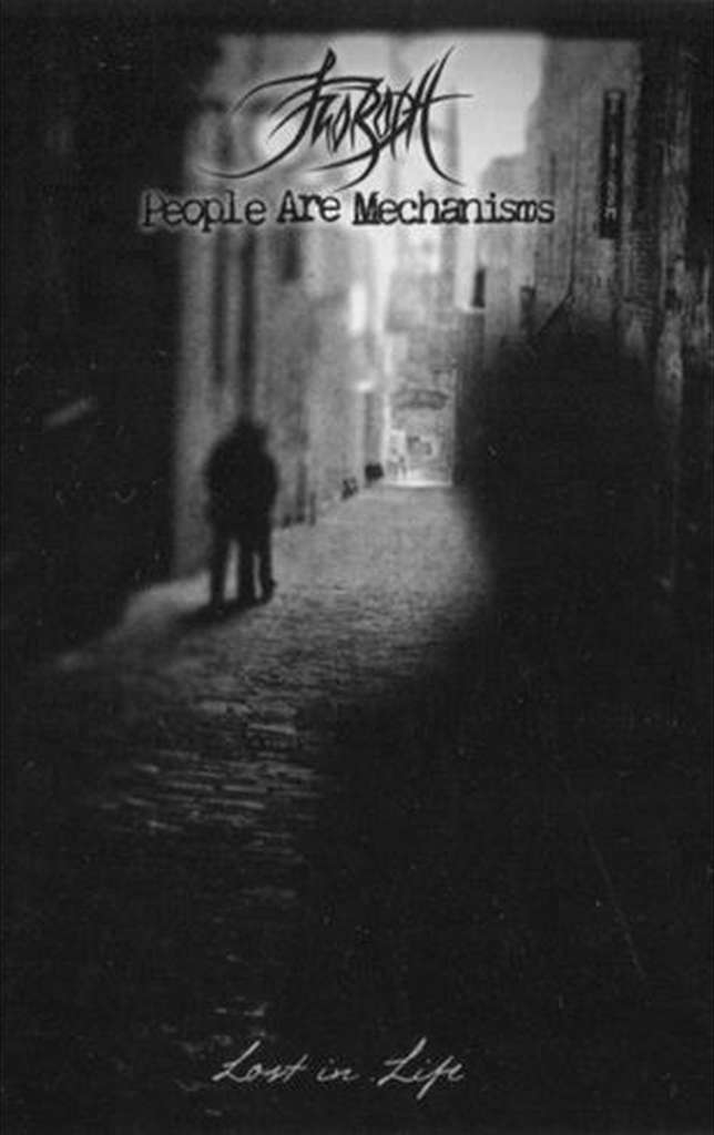 Morodh / People are Mechanisms - Lost in Life (Cassette)