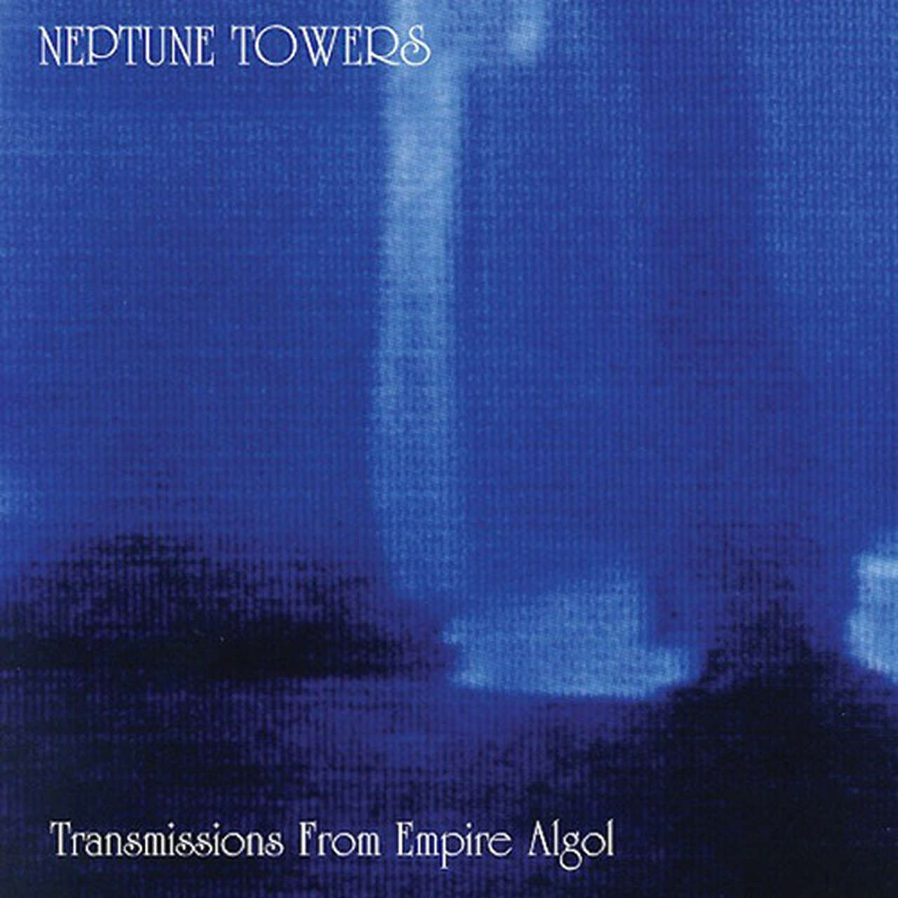 Neptune Towers - Transmissions from Empire Algol (2013 Reissue) (LP)