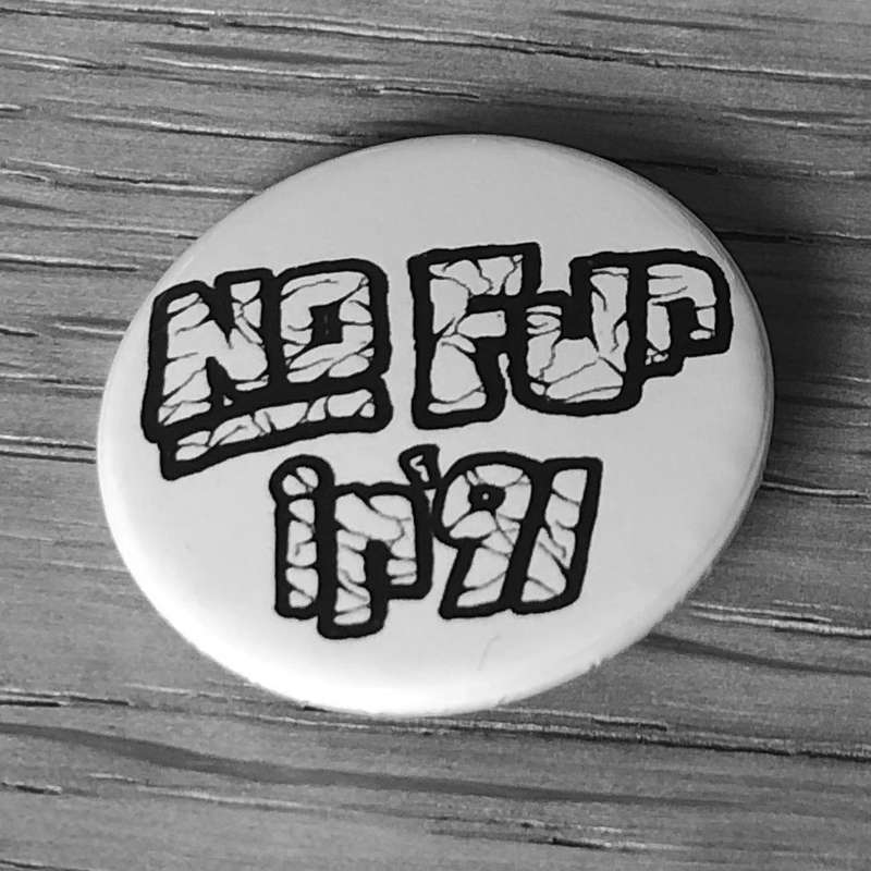 No Fun in 91 (Badge)