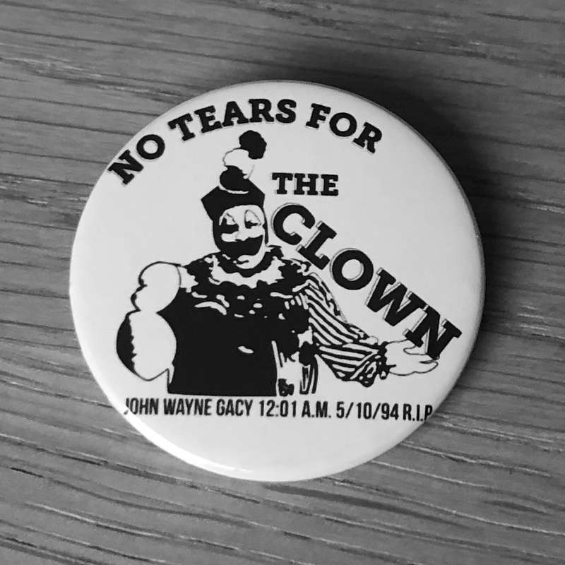 No Tears for the Clown (Badge)