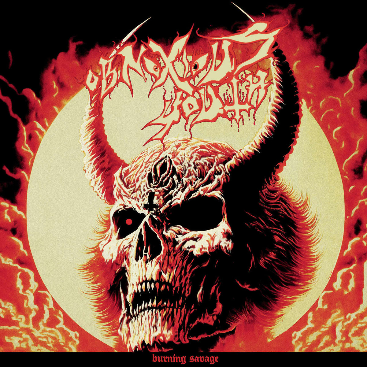 Obnoxious Youth - Burning Savage (Digipak CD)