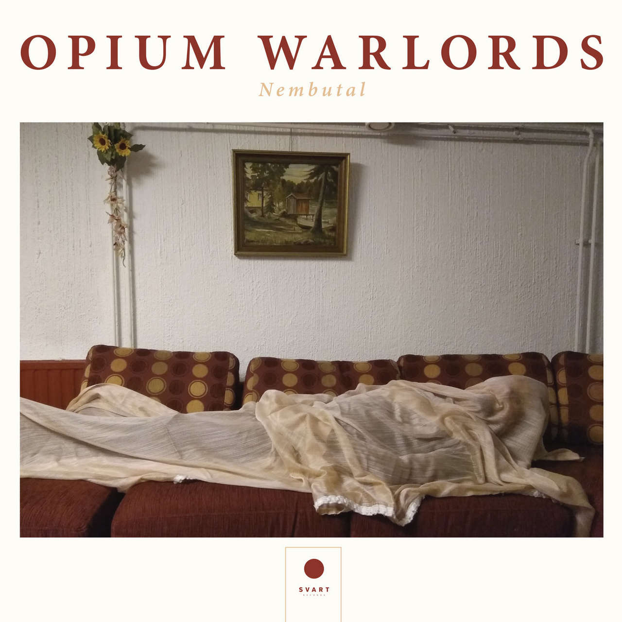 Opium Warlords - Nembutal (CD)