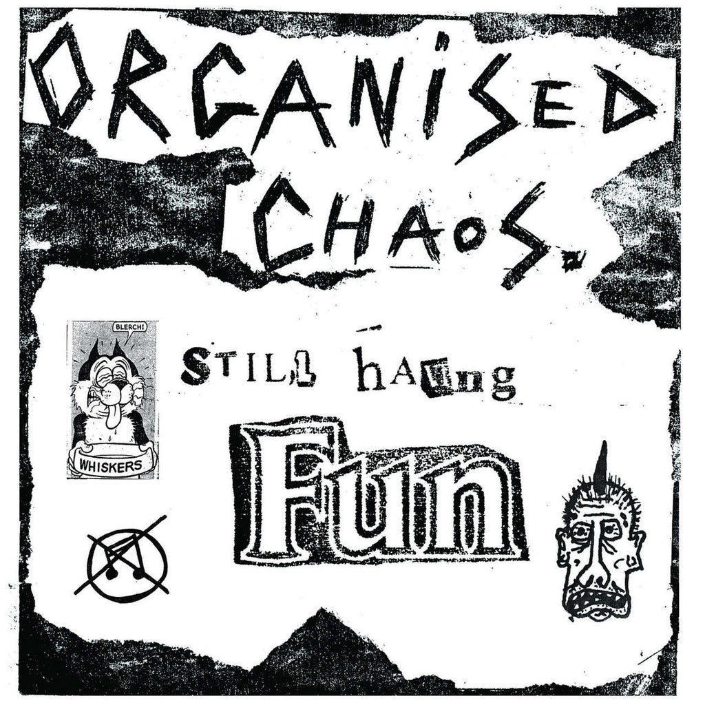 Organized Chaos - Still Having Fun (LP)