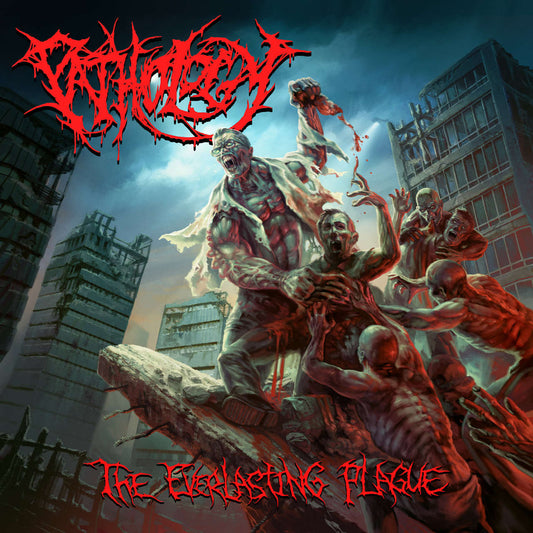 Pathology - The Everlasting Plague (CD)