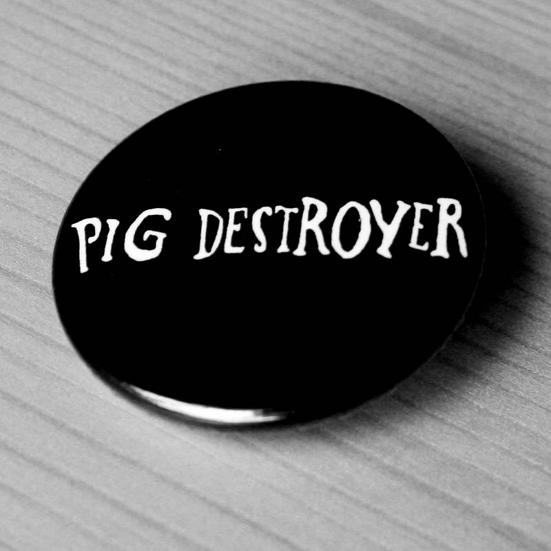 Pig Destroyer - White Logo (Badge)