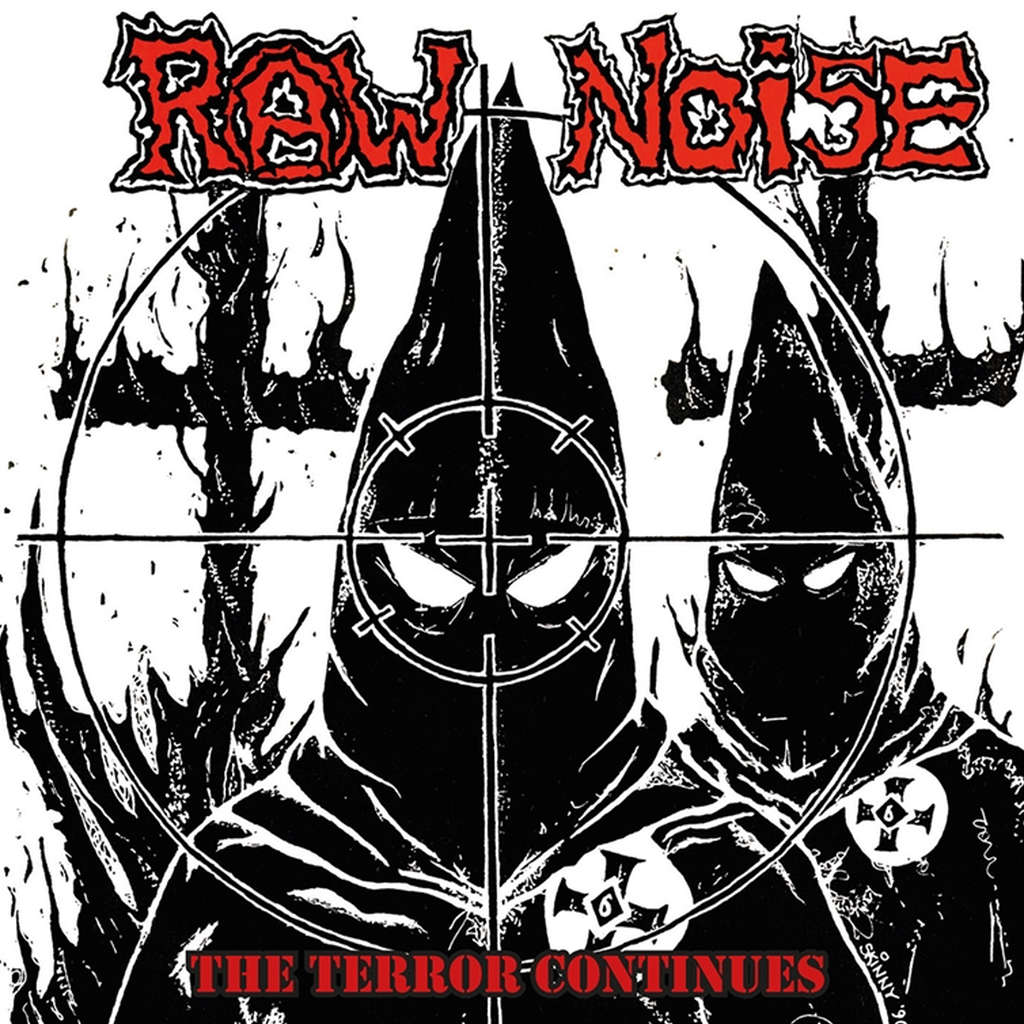 Raw Noise - The Terror Continues (2021 Reissue) (CD)