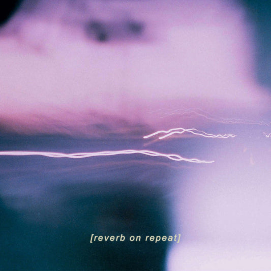 Reverb on Repeat - Reverb on Repeat (Digisleeve CD)