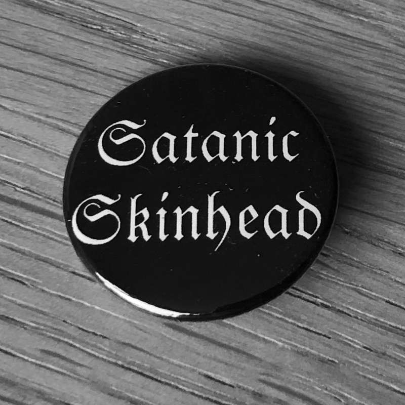 Satanic Skinhead (Badge)