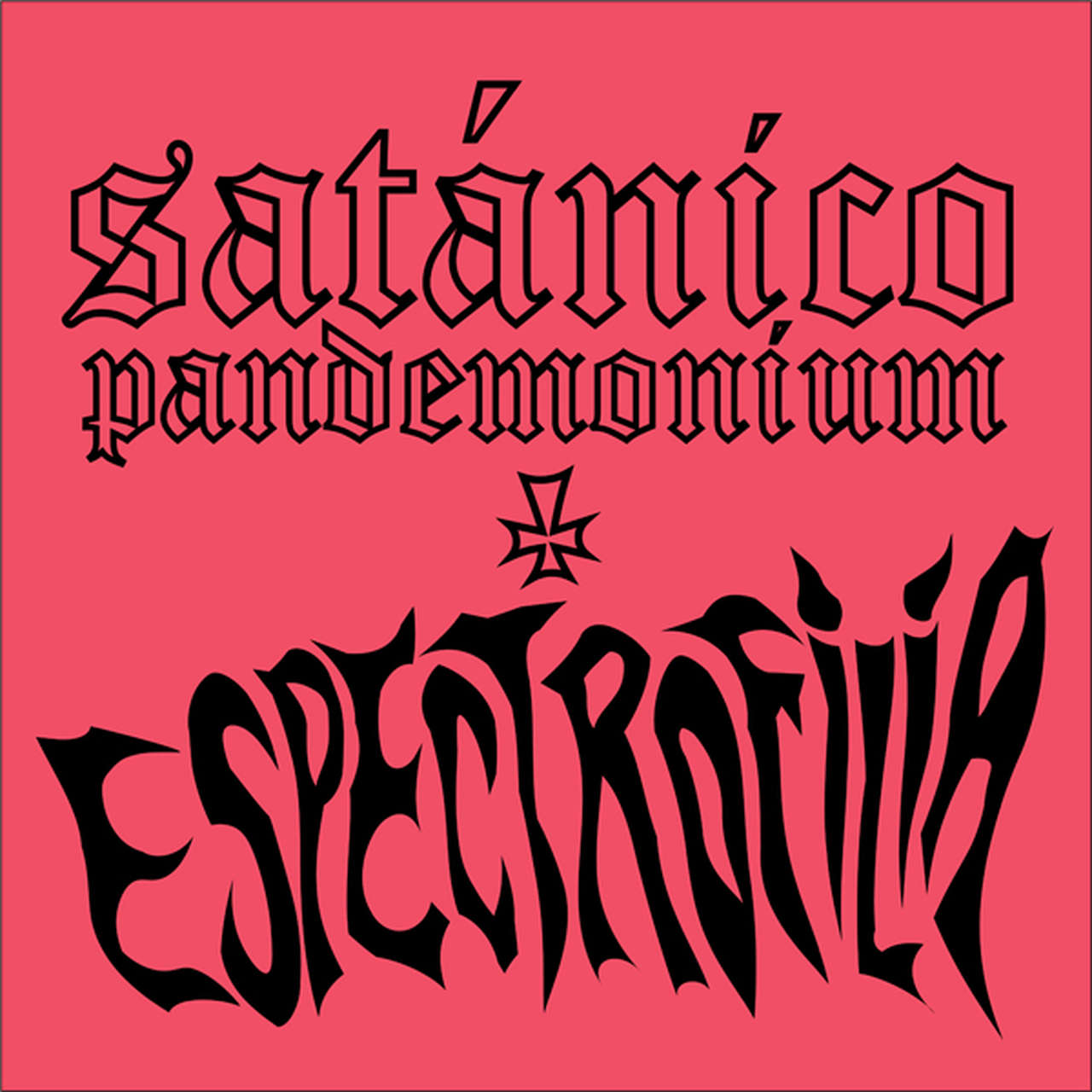 Satanico Pandemonium - Espectrofilia (LP)