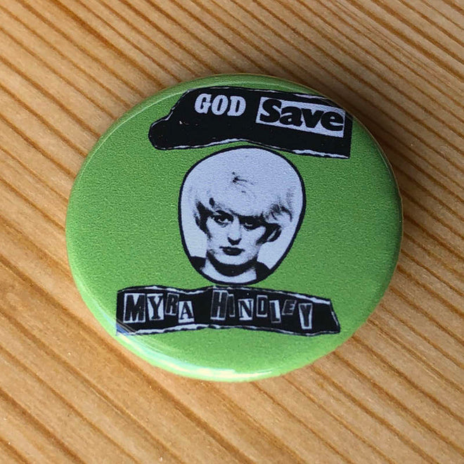 Sex Pistols - God Save Myra (Green) (Badge)