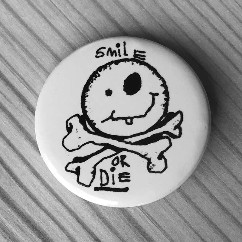Smile or Die (Badge)