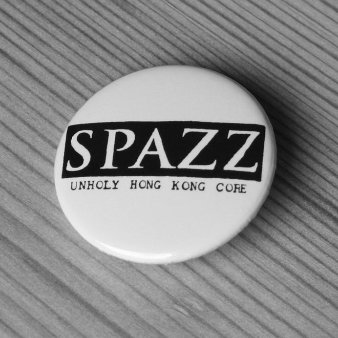 Spazz - Unholy Hong Kong Core (Badge)