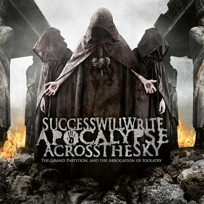 Success Will Write Apocalypse Across the Sky - The Grand Partition and the Abrogation of Idolatry (LP)