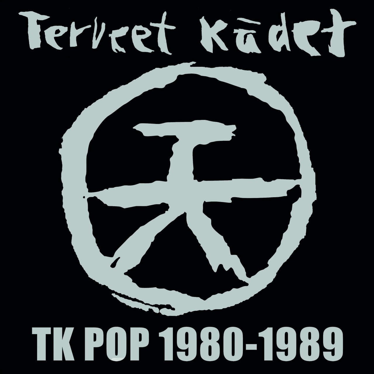 Terveet Kadet TK Pop 1980 1989 2CD Todestrieb Terveet Kadet TK Pop 1980 1989 2CD Todestrieb