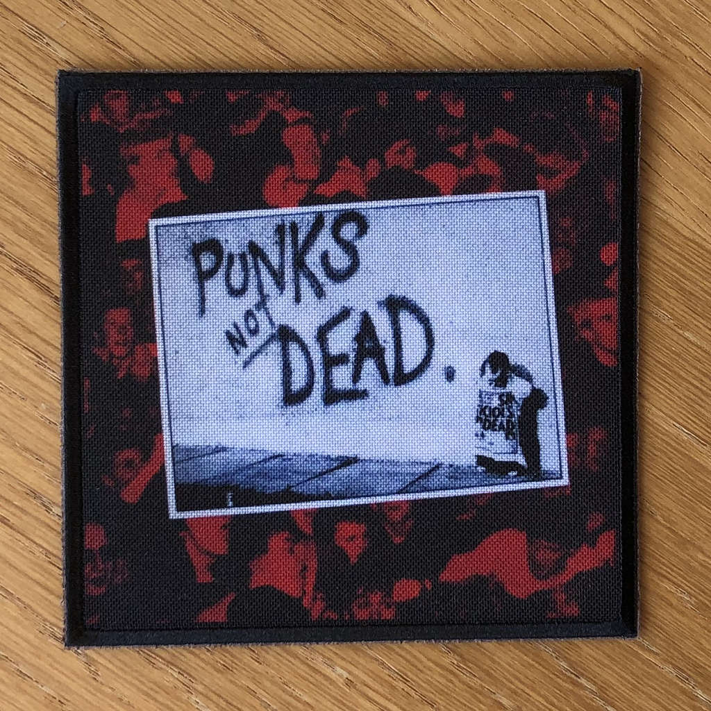 The Exploited - Punks Not Dead (Printed Patch)