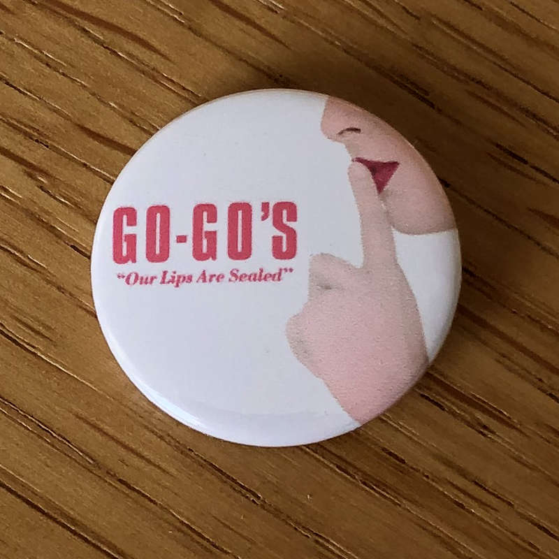 The Go-Go's - Our Lips are Sealed (Badge)