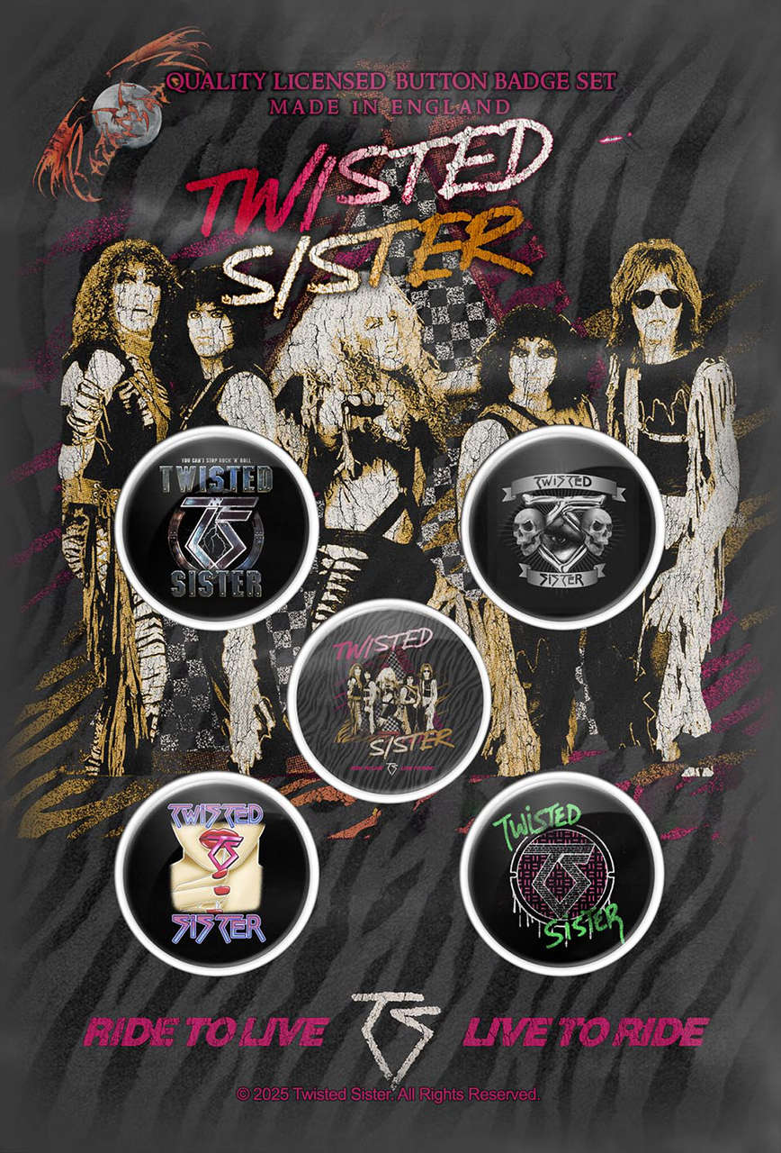 Twisted Sister - Ride to Live (Badge Pack)