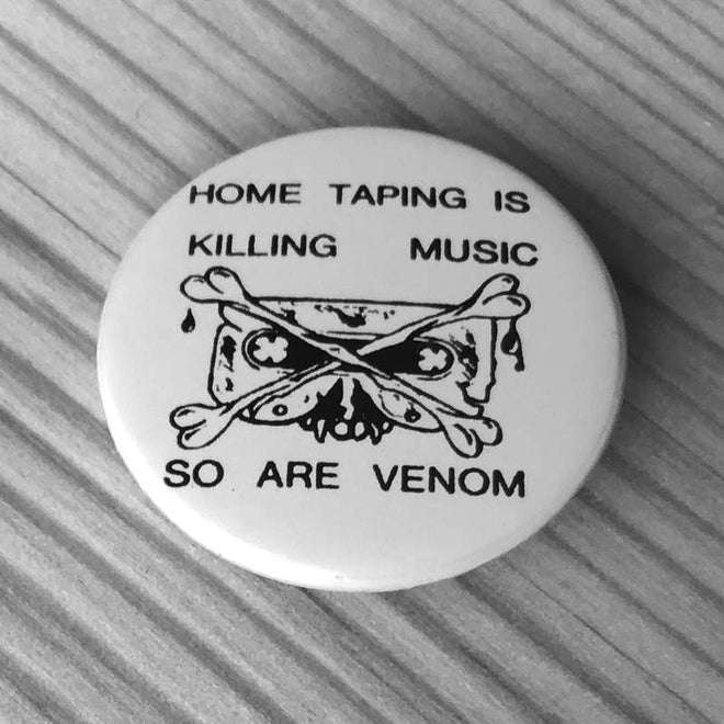 Venom - Home Taping is Killing Music, So Are Venom (Badge)
