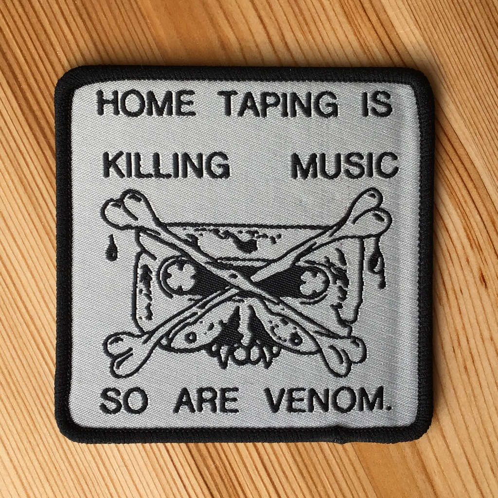 Venom - Home Taping is Killing Music, So Are Venom (Woven Patch)