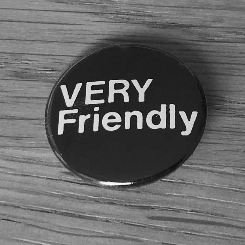 Very Friendly (Badge)