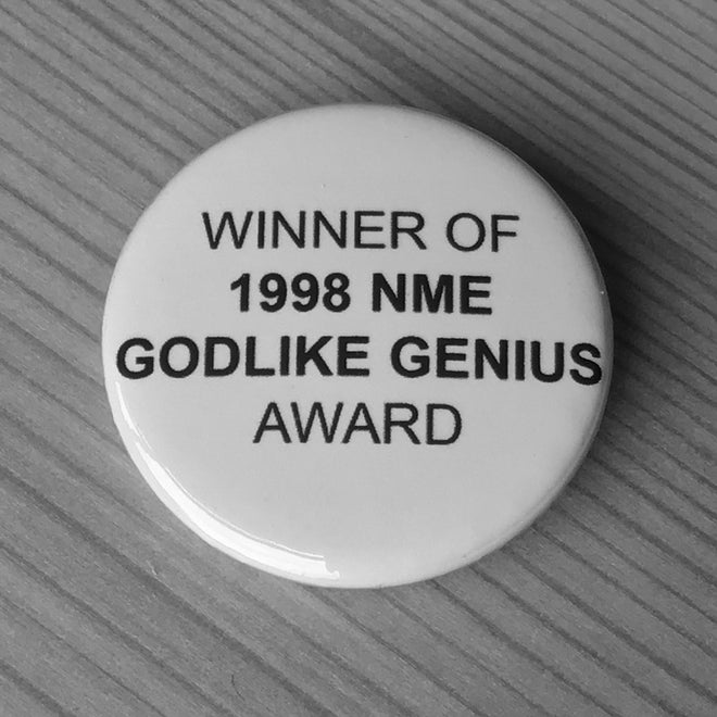 Winner of 1998 NME Godlike Genius Award (Badge)