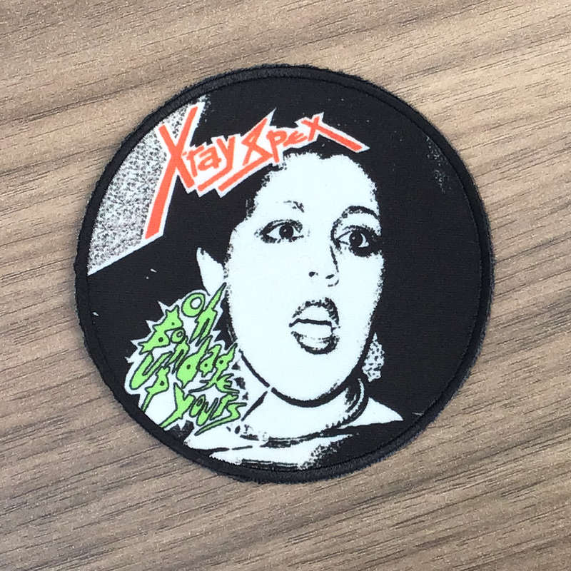 X-Ray Spex - Oh Bondage Up Yours (Circle) (Printed Patch)