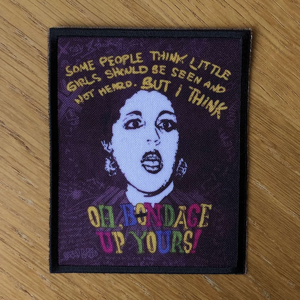 X-Ray Spex - Oh Bondage Up Yours (Colour) (Printed Patch)