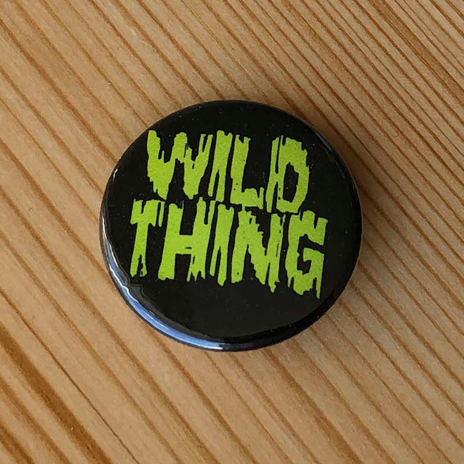 X - Wild Thing (Badge)