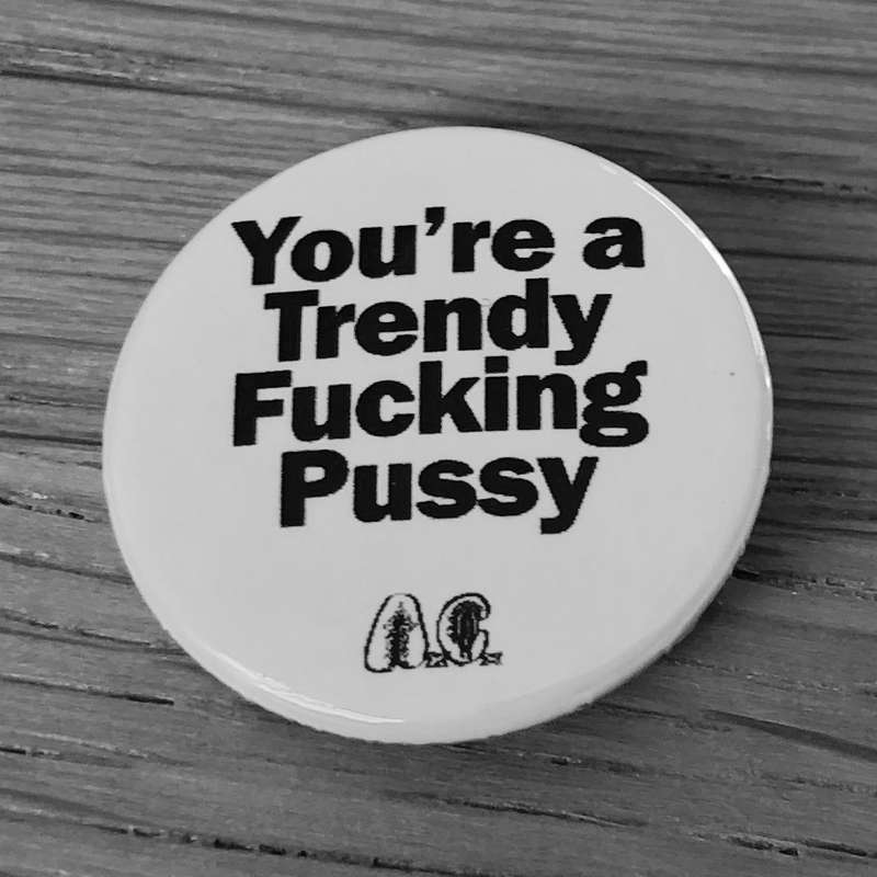 You're a Trendy (Badge)