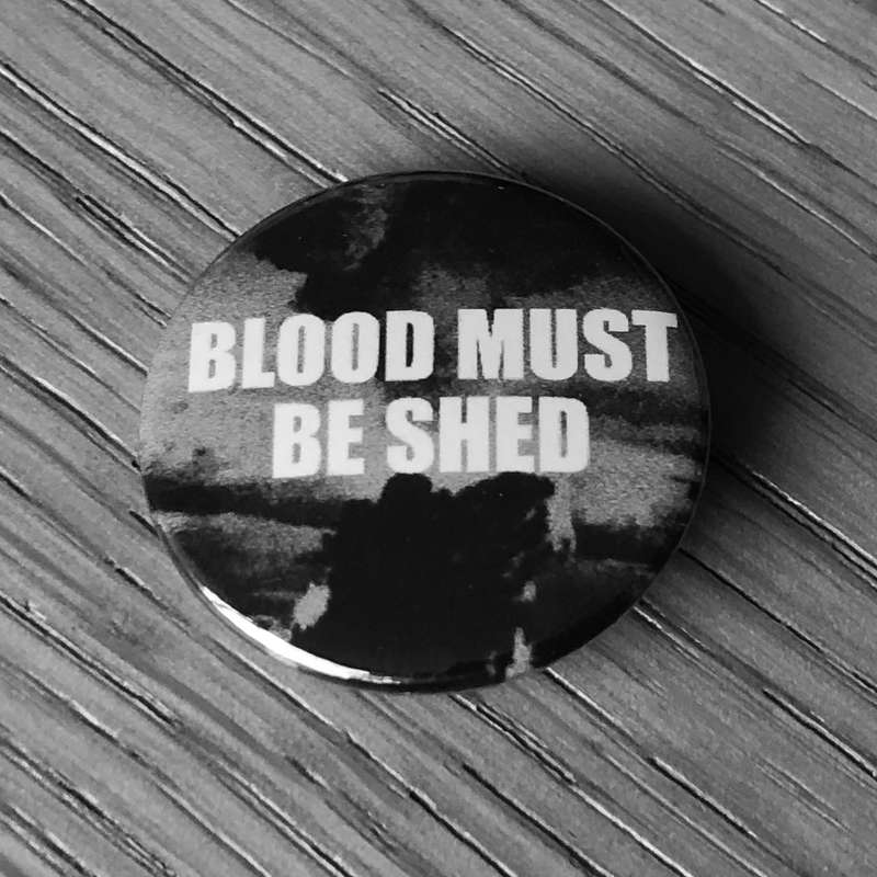 Zyklon-B - Blood Must Be Shed (Badge)