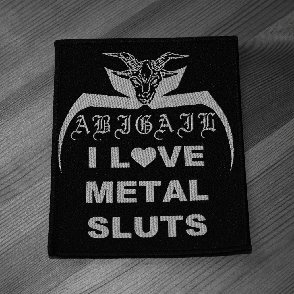 Abigail - I Love Metal Sluts (Woven Patch)