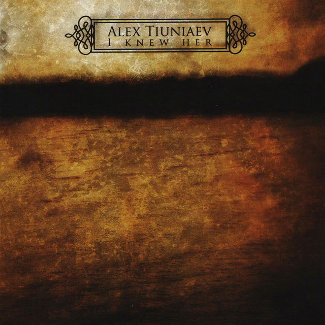 Alex Tiuniaev - I Knew Her (CD)
