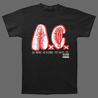 Anal Cunt - 40 More Reasons to Hate Us (T-Shirt)