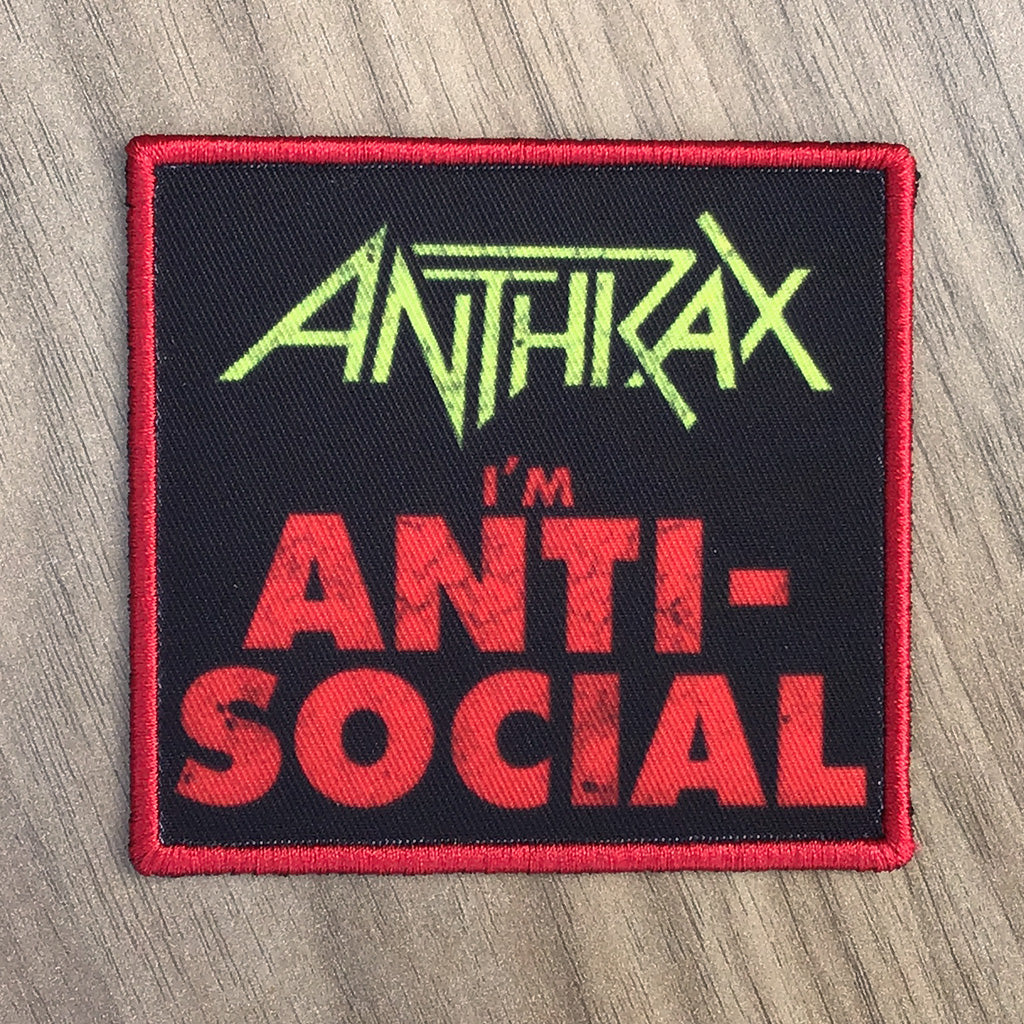 Anthrax - I'm Anti-Social (Printed Patch)