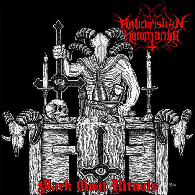 Antichristian Kommando - Black Goat Rituals (CD)