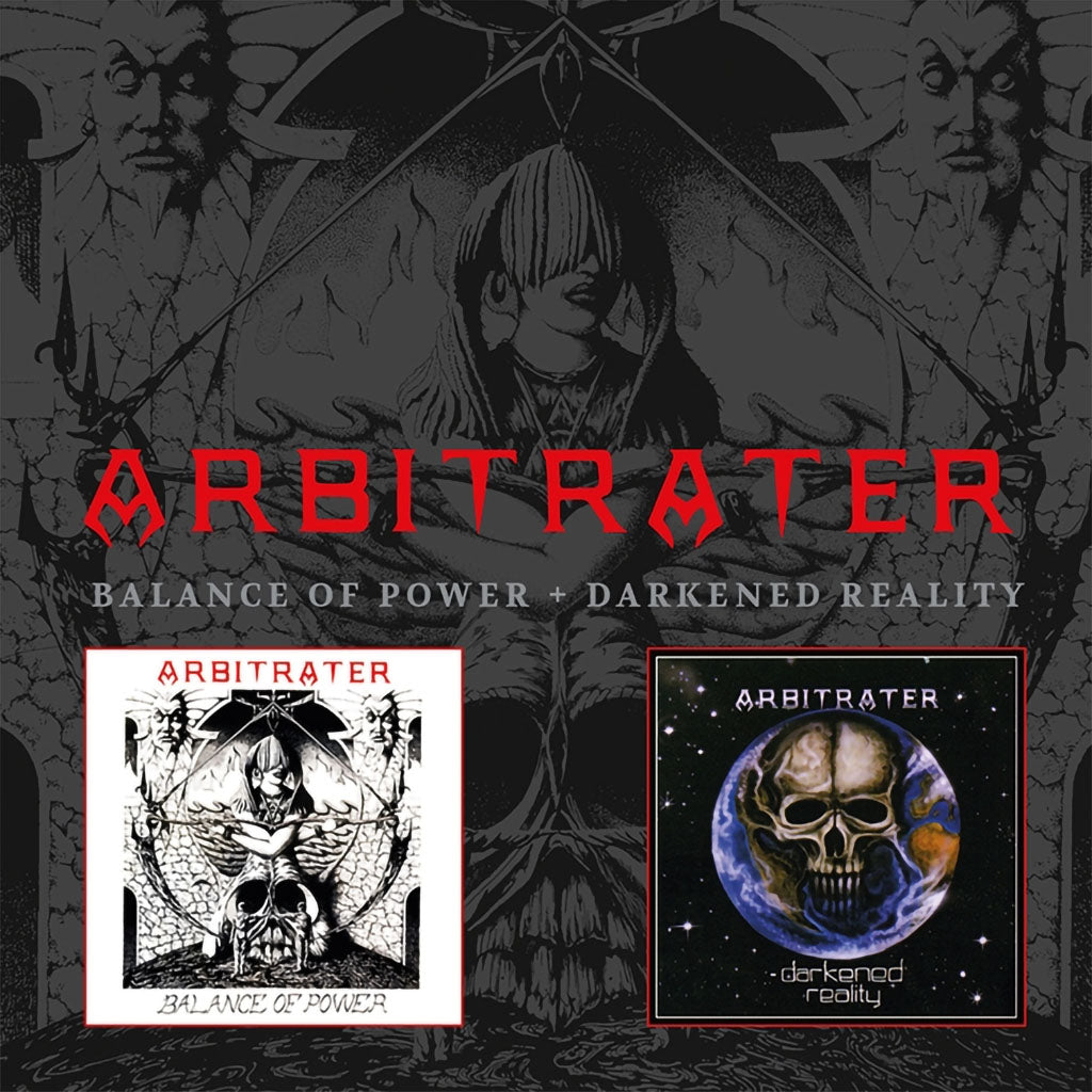 Arbitrater - Balance of Power / Darkened Reality (2022 Reissue) (2CD)