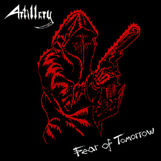 Artillery - Fear of Tomorrow (2019 Reissue) (Digipak CD)