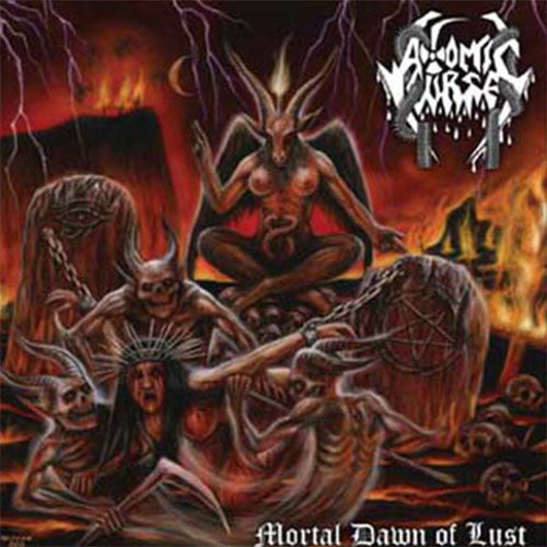 Atomic Curse - Mortal Dawn of Lust (CD)
