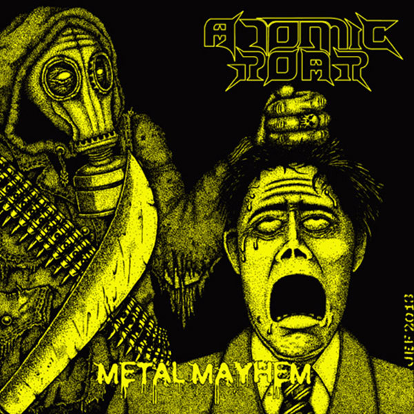 Atomic Roar - Metal Mayhem (CD)